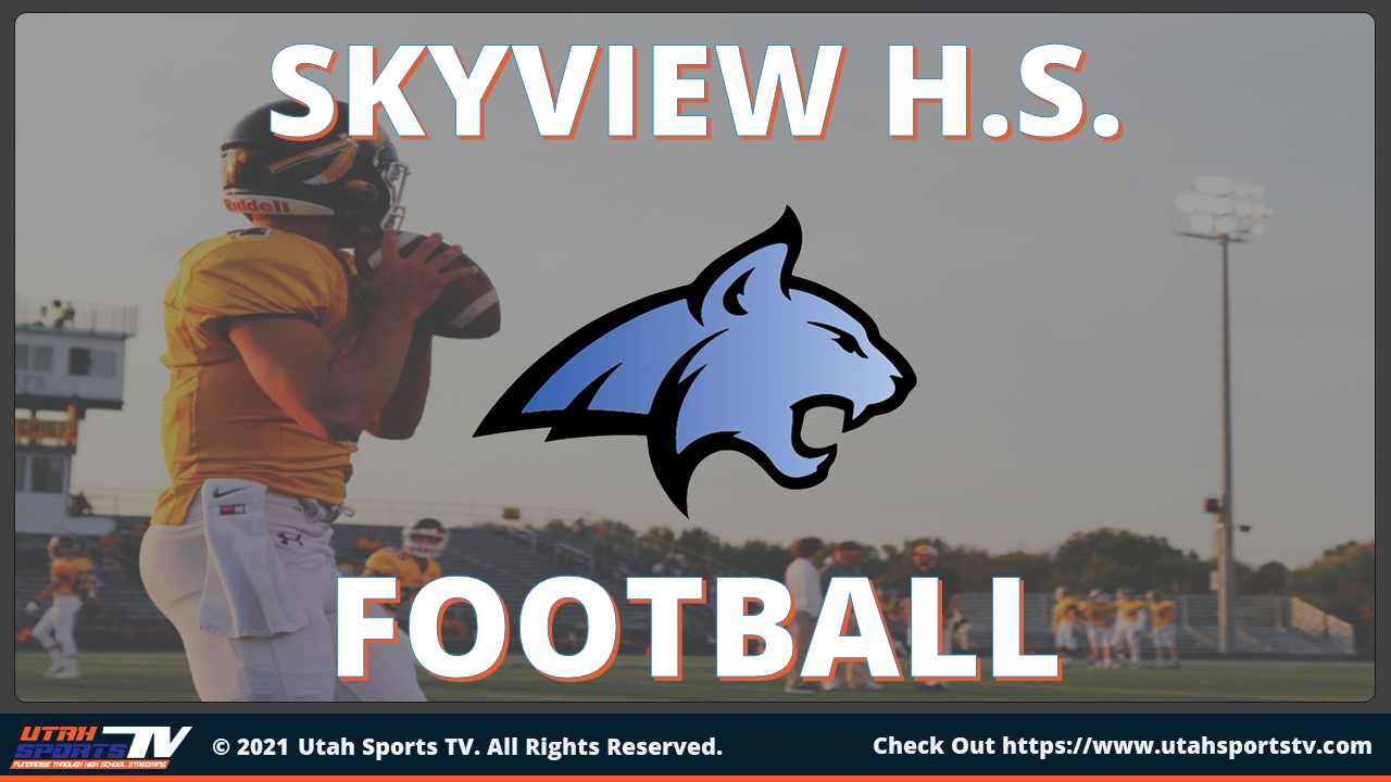 Utah Sports TV Skyview Football